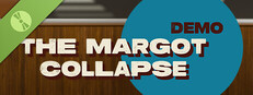 The Margot Collapse Demo