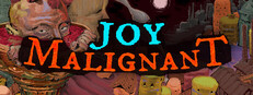 Joy Malignant