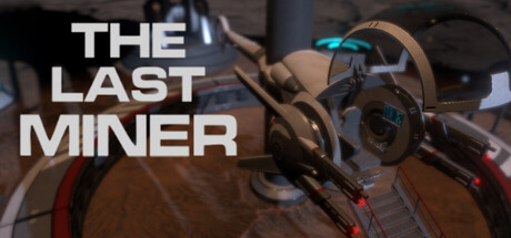 The Last Miner