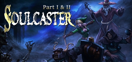 Soulcaster: Part I & II banner