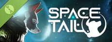 Space Tail: Definitive Edition Demo