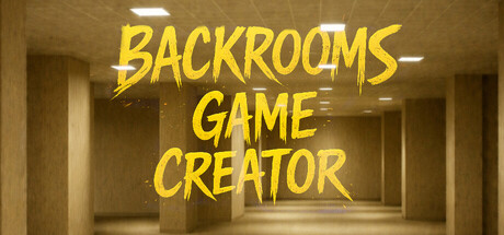 Backrooms Game Creator