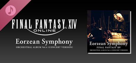 Eorzean Symphony: FINAL FANTASY XIV Orchestral Album Vol. 4