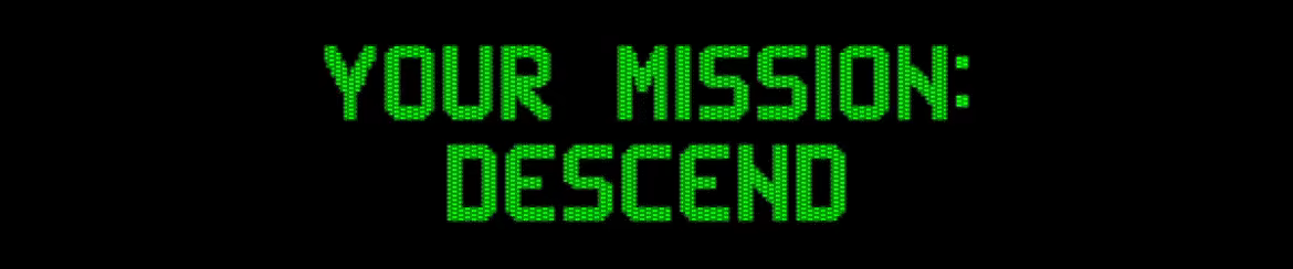 WARD: Descent video 4