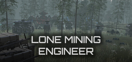 Lone Mining Engineer