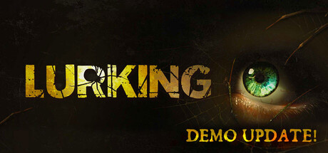 Lurking Demo