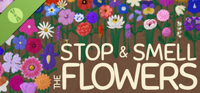 Stop and Smell the Flowers Demo
