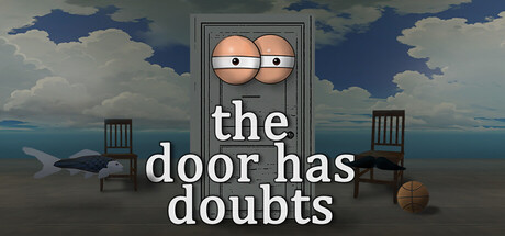 The door has doubts