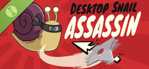 Desktop Snail Assassin Demo