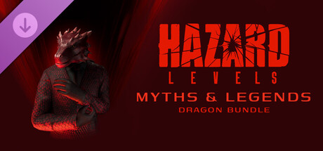 Hazard Levels - Myths & Legends Dragon Bundle