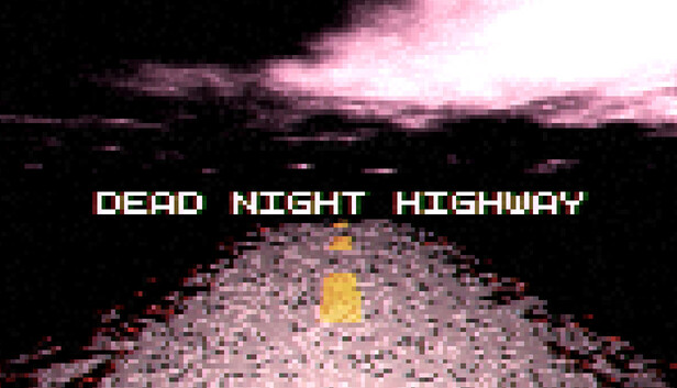 Dead Night Highway