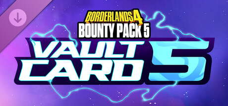 Borderlands®4 - Bounty Pack 5: Vault Card 5