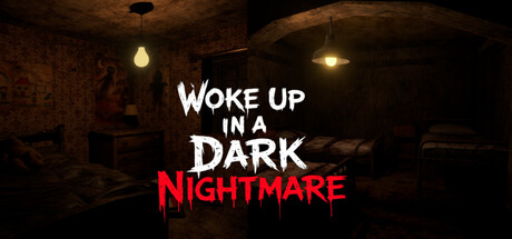 Woke Up In a Dark Nightmare