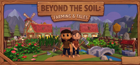 Beyond the Soil: Farming & Tales banner image
