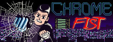 Chrome Fist Steam capsule image