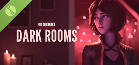 Incoherence: Dark Rooms Demo