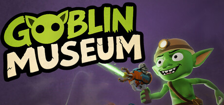 Goblin museum