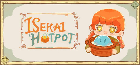 Isekai Hotpot: Cozy Restaurant Sim — Steam game cover
