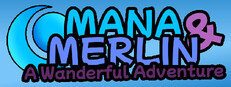 Mana and Merlin: A Wanderful Adventure cover