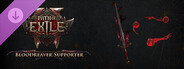 DLC: Path of Exile 2 - Bloodreaver Supporter Pack