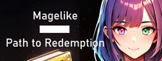 Magelike: Path to Redemption