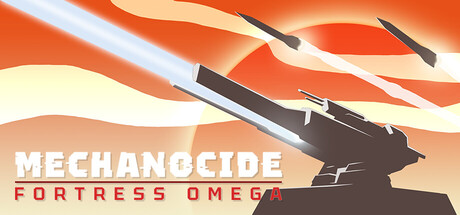 Mechanocide: Fortress Omega header art