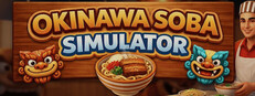 Okinawa Soba Simulator Banner