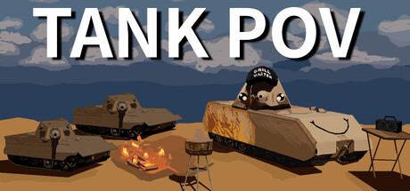 Tank POV