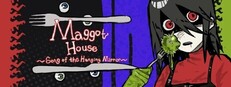Maggot House~Song of the Hanging Mirror~ Banner