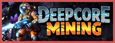 Deepcore Mining cover