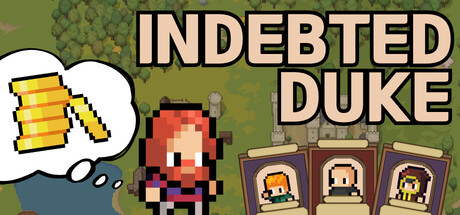 Indebted Duke