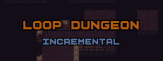 Loop Dungeon - Incremental Banner