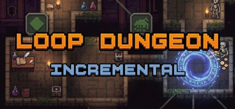 Loop Dungeon - Incremental