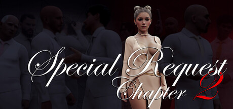 Special Request: Chapter 2 Steam header image