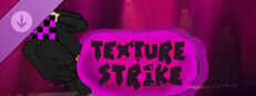 Texture Strike - Missing Texture