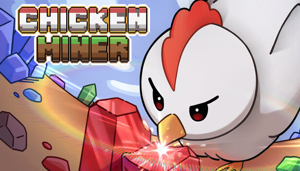 Chicken Miner