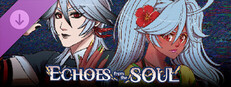 Echoes From The Soul - Unique Skins Pack