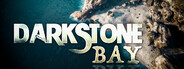 Darkstone Bay