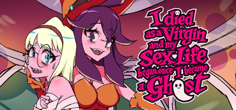 I Died as a Virgin and My Sex Life Began Once I Became a Ghost!