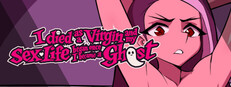 I Died as a Virgin and My Sex Life Began Once I Became a Ghost!