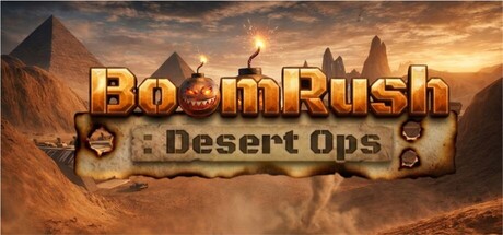 Boom Rush: Desert OPS