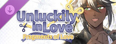 Unluckily in Love: Fragments of Love - Episode Five