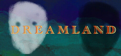DREAMLAND