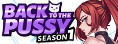 Back to the Pussy - Season 1