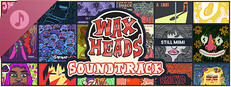 Wax Heads Soundtrack