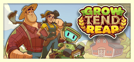 Grow/Tend/Reap header art