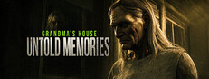 Untold Memories: Grandma's House cover