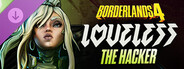 DLC: Borderlands®4 - Loveless the Hacker