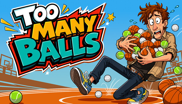 Too Many Balls