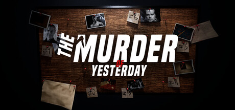 The Murder Of Yesterday Banner